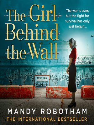 cover image of The Girl Behind the Wall